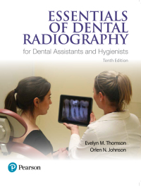 Essentials of Dental Radiography (10th Edition) BY Thomson - Epub + Converted Pdf